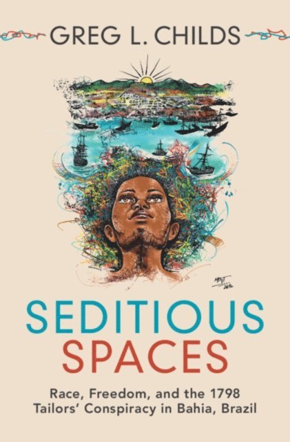 Greg L. Childs - Seditious Spaces, E-bok