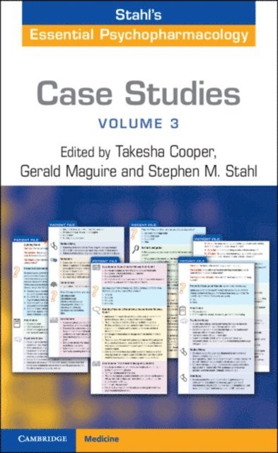 Stephen Stahl, Gerald Maguire, Takesha Cooper - Case Studies: Stahl's Essential Psychopharmacology: Volume 3, E-bok