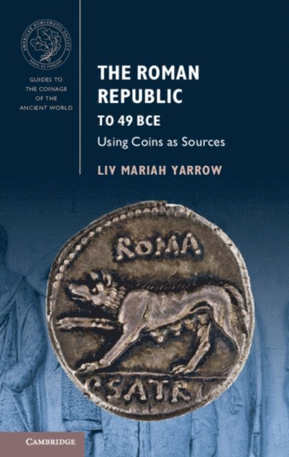 Liv Mariah Yarrow - Roman Republic to 49 BCE, E-bok