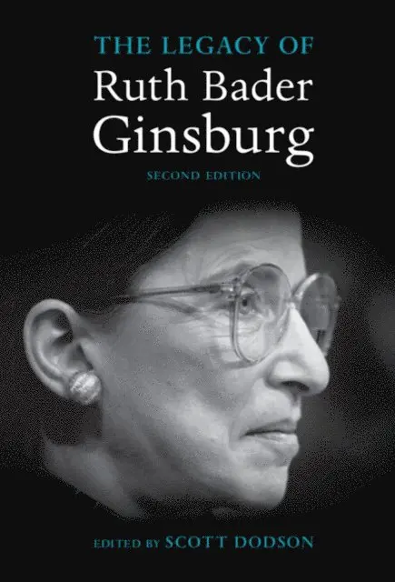 Scott Dodson - Legacy of Ruth Bader Ginsburg, E-bok. Tillgänglighet: Lägg i varukorg