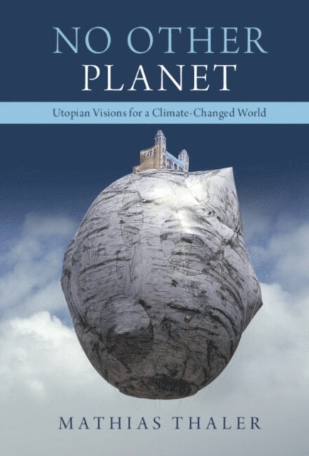 Mathias Thaler - No Other Planet, E-bok