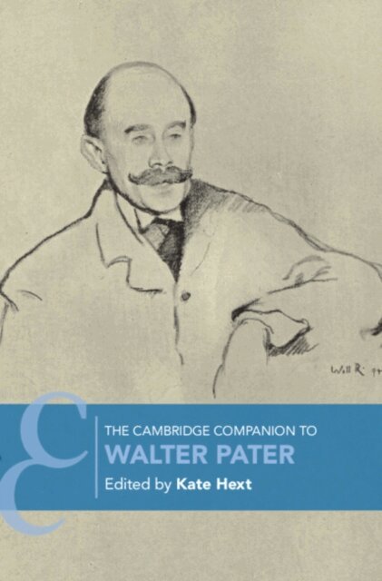 Kate Hext - Cambridge Companion to Walter Pater, E-bok