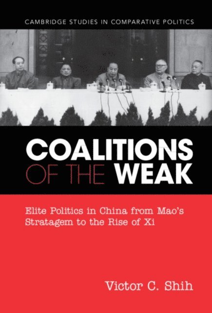 Victor C. Shih - Coalitions of the Weak, E-bok