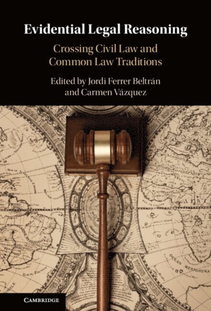 Carmen Vazquez, Jordi Ferrer Beltran - Evidential Legal Reasoning, E-bok