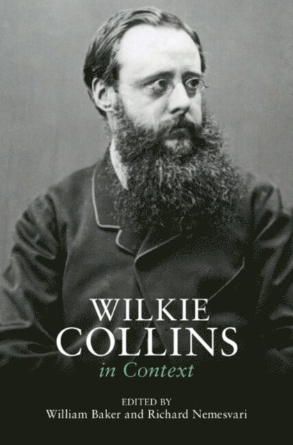 Richard Nemesvari, William Baker - Wilkie Collins in Context, E-bok
