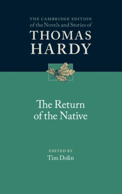 Thomas Hardy, Tim Dolin - Return of the Native, E-bok