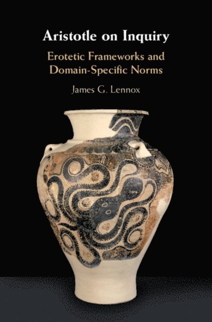 James G. Lennox - Aristotle on Inquiry, E-bok