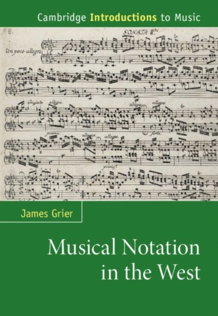 James Grier - Musical Notation in the West, E-bok