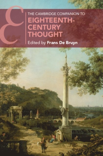 Frans De Bruyn - Cambridge Companion to Eighteenth-Century Thought, E-bok
