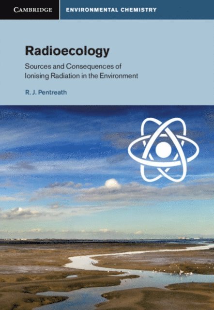 R. J. Pentreath - Radioecology, E-bok