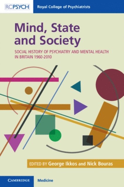 Nick Bouras, George Ikkos - Mind, State and Society, E-bok
