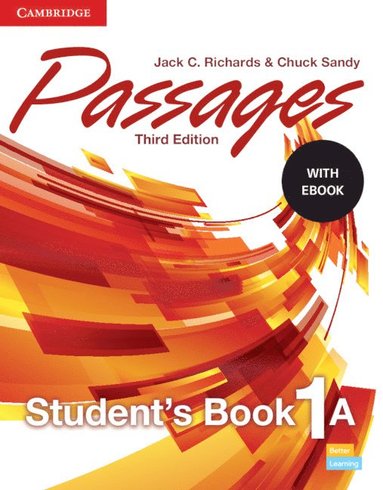 Passages Level 1 Student's Book A with eBook av Jack C Richards, Chuck Sandy, Jack C Richards