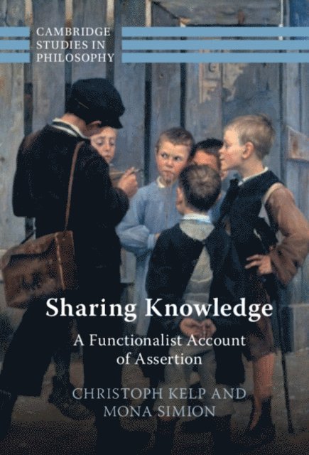 Mona Simion, Christoph Kelp - Sharing Knowledge, E-bok