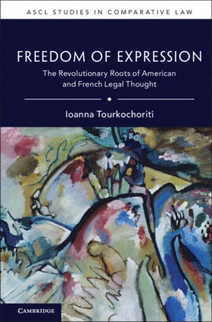 Ioanna Tourkochoriti - Freedom of Expression, E-bok
