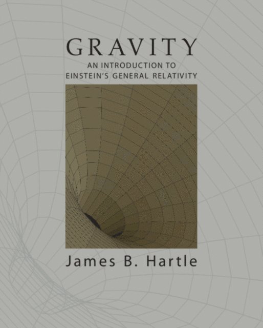James B. Hartle - Gravity, E-bok