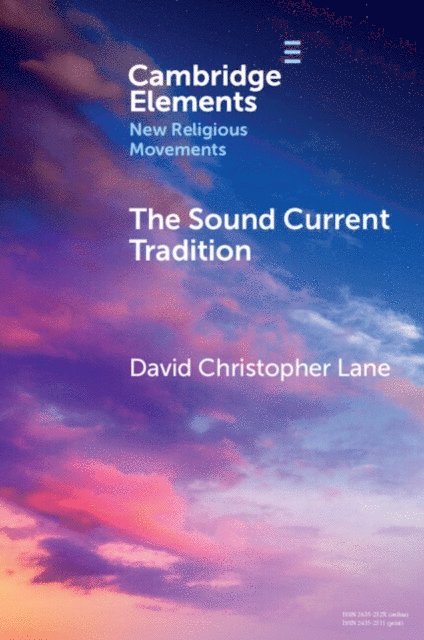 David Christopher Lane - Sound Current Tradition, E-bok