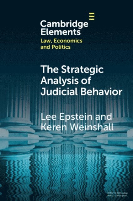 Keren Weinshall, Lee Epstein - Strategic Analysis of Judicial Behavior, E-bok