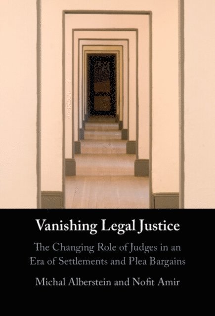 Nofit Amir, Michal Alberstein - Vanishing Legal Justice, E-bok