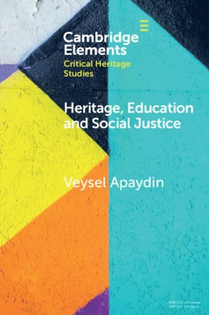 Veysel Apaydin - Heritage, Education and Social Justice, E-bok