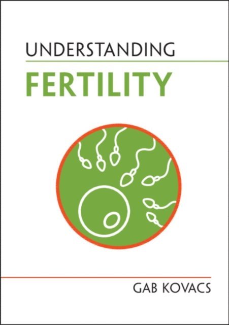 Gab Kovacs - Understanding Fertility, E-bok