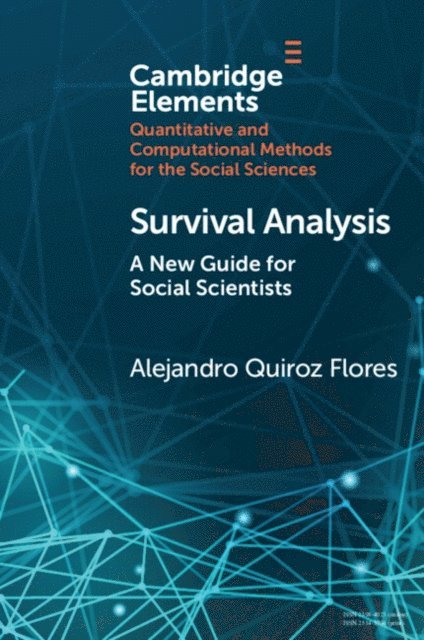 Alejandro Quiroz Flores - Survival Analysis, E-bok