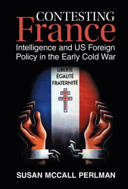 Susan McCall Perlman - Contesting France, E-bok