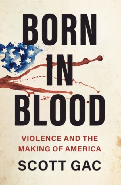 Scott Gac - Born in Blood, E-bok