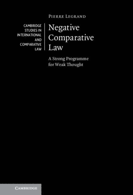 Pierre Legrand - Negative Comparative Law, E-bok