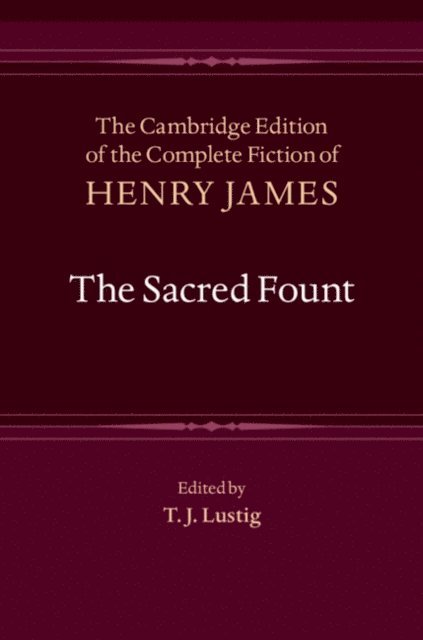 Henry James, T. J. Lustig - Sacred Fount, E-bok