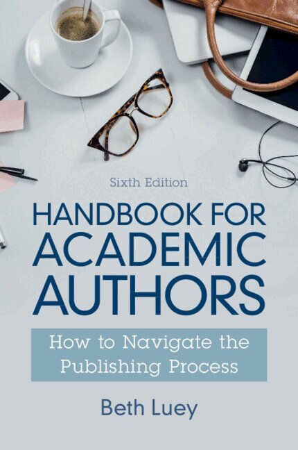 Beth Luey - Handbook for Academic Authors, Häftad. Tillgänglighet: Lägg i varukorg