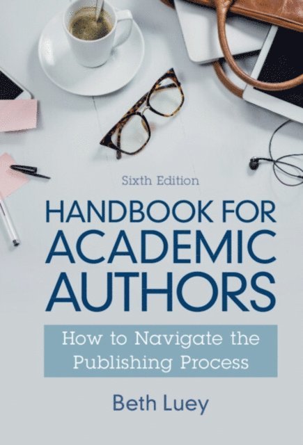 Beth Luey - Handbook for Academic Authors, E-bok. Tillgänglighet: Lägg i varukorg