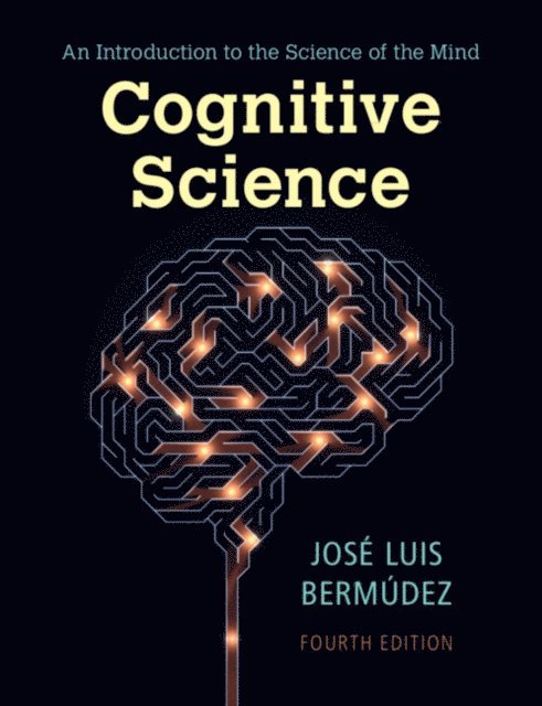 Jose Luis Bermudez - Cognitive Science, E-bok