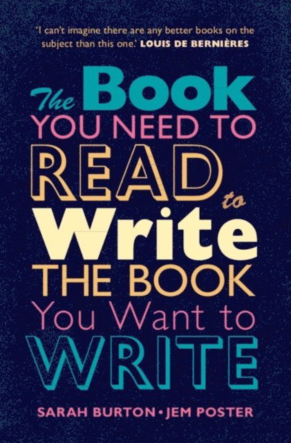 Jem Poster, Sarah Burton - Book You Need to Read to Write the Book You Want to Write, E-bok