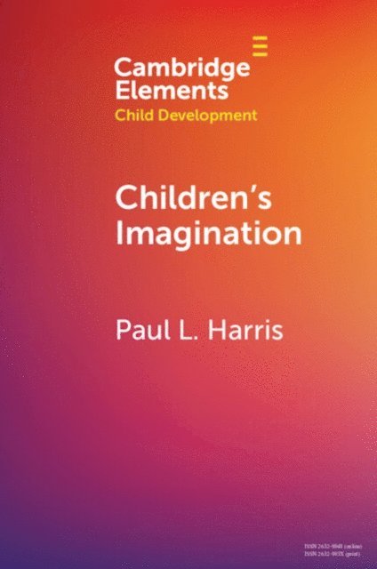 Paul L. Harris - Children's Imagination, E-bok