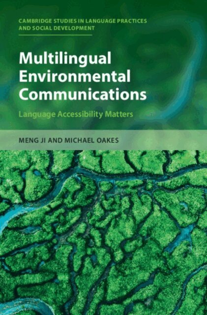 Michael Oakes, Meng Ji - Multilingual Environmental Communications, E-bok