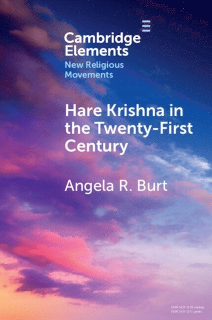 Angela R. Burt - Hare Krishna in the Twenty-First Century, E-bok