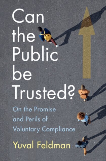 Yuval Feldman - Can the Public be Trusted?, E-bok. Tillgänglighet: Lägg i varukorg