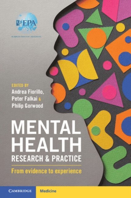 Philip Gorwood, Peter Falkai, Andrea Fiorillo - Mental Health Research and Practice, E-bok
