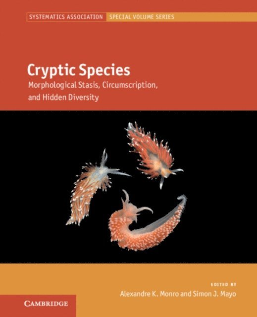Simon J. Mayo, Alexandre K. Monro - Cryptic Species, E-bok