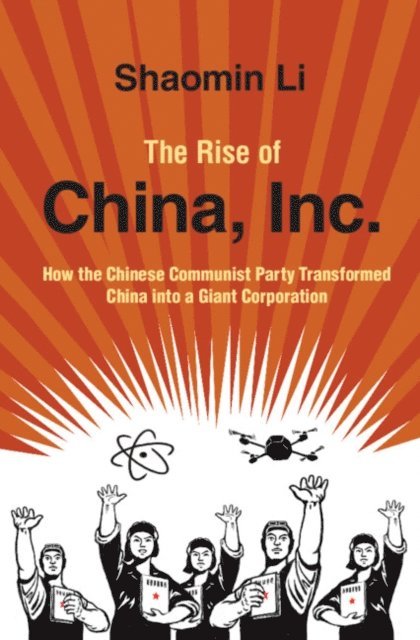 Shaomin Li - Rise of China, Inc., E-bok