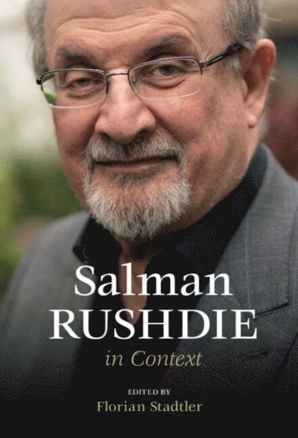 Florian Stadtler - Salman Rushdie in Context, E-bok