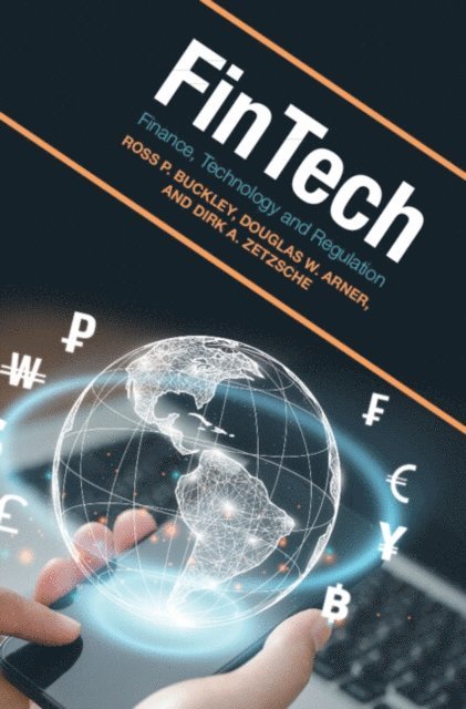 Dirk A. Zetzsche, Douglas W. Arner, Ross P. Buckley - FinTech, E-bok