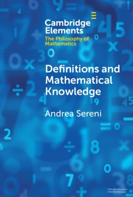 Andrea Sereni - Definitions and Mathematical Knowledge, E-bok