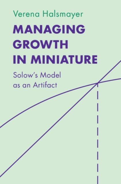 Verena Halsmayer - Managing Growth in Miniature, E-bok. Tillgänglighet: Lägg i varukorg