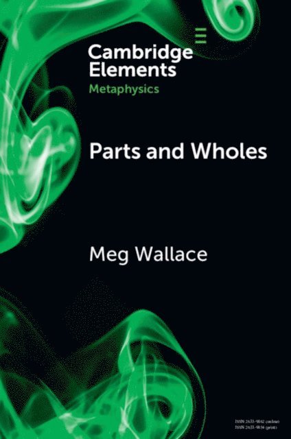 Meg Wallace - Parts and Wholes, E-bok