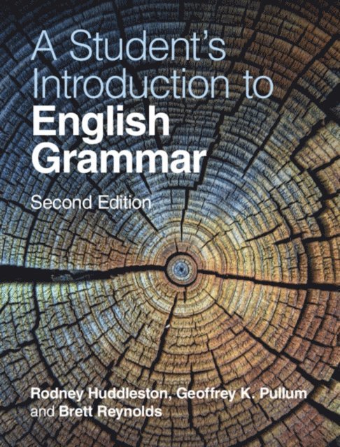 Brett Reynolds, Geoffrey K. Pullum, Rodney Huddleston - Student's Introduction to English Grammar, E-bok