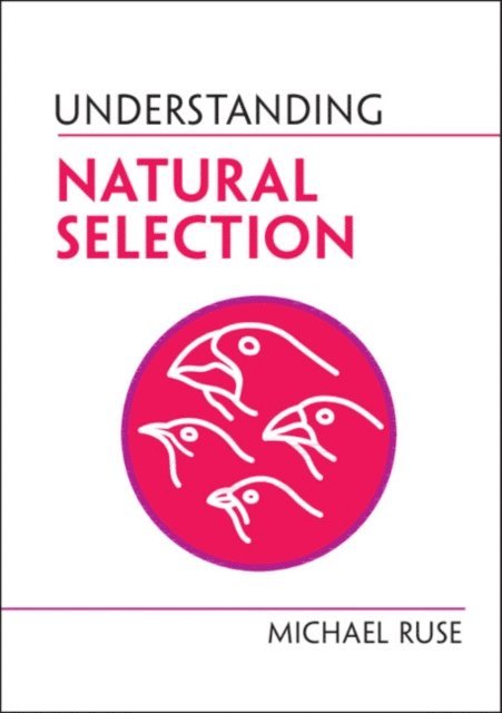 Michael Ruse - Understanding Natural Selection, E-bok