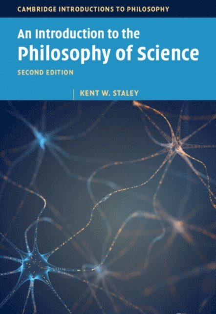 Kent W. Staley - Introduction to the Philosophy of Science, E-bok