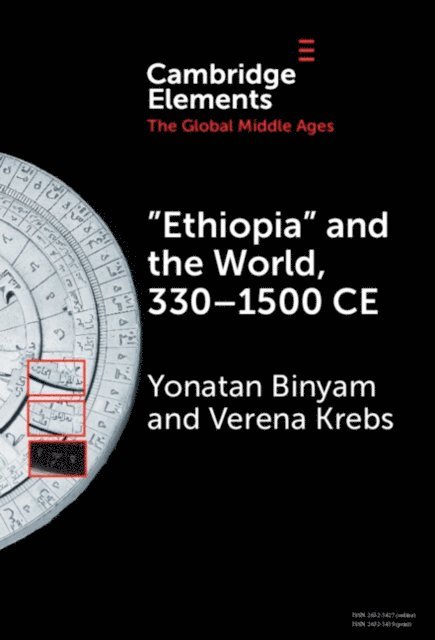 Verena Krebs, Yonatan Binyam - 'Ethiopia' and the World, 330-1500 CE, E-bok
