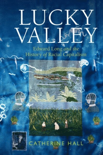 Catherine Hall - Lucky Valley, E-bok